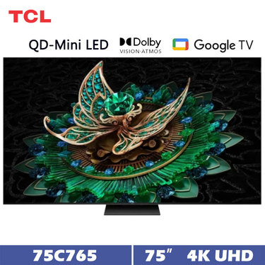 TCL 75C765 75吋 頂級QD-Mini LED Google TV 量子智慧連網液晶顯示器